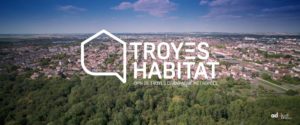Troyes Habitat - Film Promotionnel